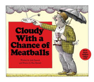 Title: Cloudy with a Chance of Meatballs, Author: Judi Barrett