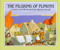 Title: The Pilgrims of Plimoth, Author: Marcia Sewall