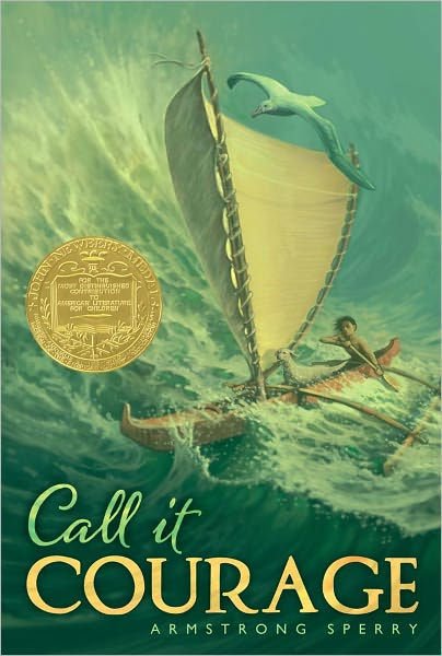 Call It Courage by Armstrong Sperry, Paperback | Barnes & Noble®