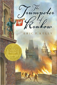 Title: The Trumpeter of Krakow, Author: Eric P. Kelly