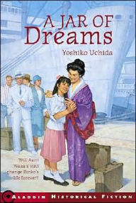 Title: A Jar of Dreams, Author: Yoshiko Uchida