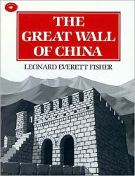 Title: The Great Wall Of China, Author: Leonard Everett Fisher