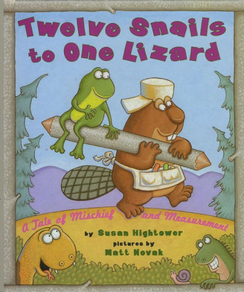 Twelve Snails to One Lizard: A Tale of Mischief and Measurement