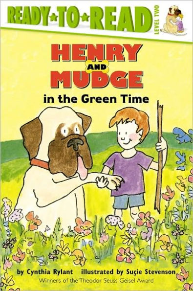 Henry and Mudge the Green Time (Henry Series #3)