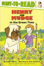 Henry and Mudge in the Green Time (Henry and Mudge Series #3)