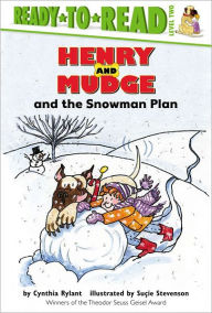 Title: Henry and Mudge and the Snowman Plan (Henry and Mudge Series #19), Author: Cynthia Rylant