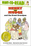 Alternative view 1 of Henry and Mudge and the Great Grandpas (Henry and Mudge Series #26)