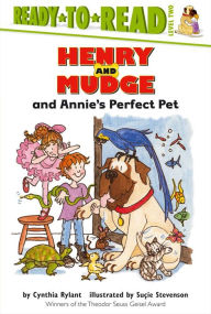 Title: Henry and Mudge and Annie's Perfect Pet (Henry and Mudge Series #20), Author: Cynthia Rylant