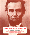Title: Lincoln and Slavery, Author: Peter Burchard