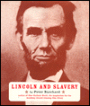 Lincoln and Slavery