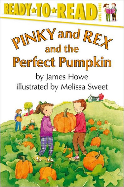 Pinky and Rex the Perfect Pumpkin: Ready-to-Read Level 3