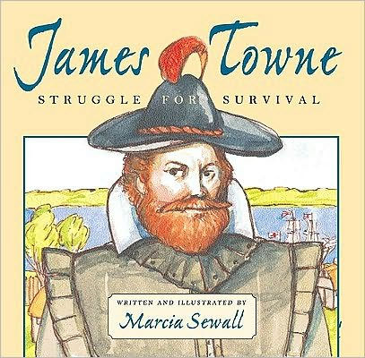 James Towne: Struggle for Survival