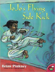 Title: Jojo's Flying Side Kick, Author: Brian Pinkney