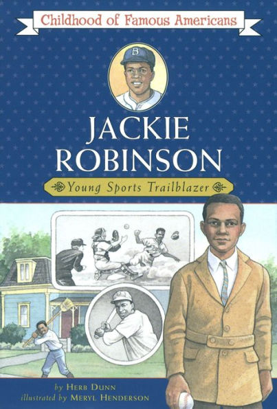 Jackie Robinson: Young Sports Trailblazer (Childhood of Famous Americans Series)