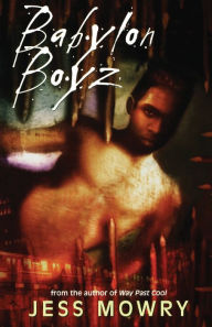 Title: Babylon Boyz, Author: Jess Mowry