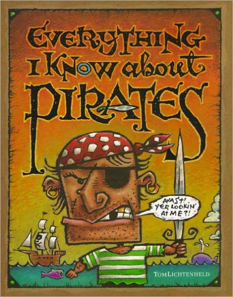 Everything I Know About Pirates