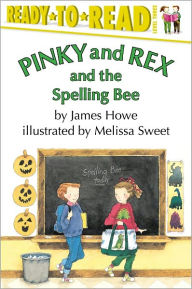 Pinky and Rex and the Spelling Bee: Ready-to-Read Level 3