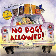 Title: No Dogs Allowed!, Author: Sonia Manzano