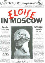 Title: Eloise in Moscow, Author: Kay Thompson