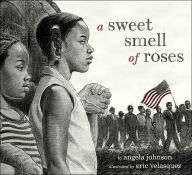 Title: A Sweet Smell of Roses, Author: Angela Johnson