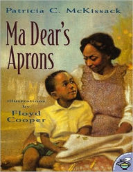 Title: Ma Dear's Aprons, Author: Patricia C. McKissack