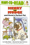 Alternative view 1 of Henry and Mudge and Annie's Perfect Pet (Henry and Mudge Series #20)