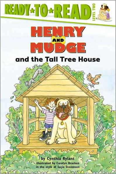 Henry and Mudge the Tall Tree House (Henry Series #21)