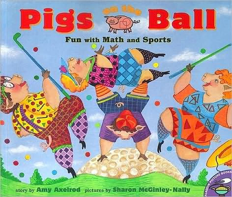 Pigs on the Ball: Fun With Math and Sports