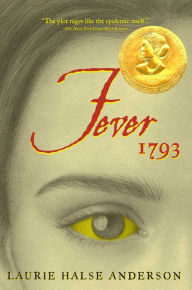 Title: Fever 1793, Author: Laurie Halse Anderson