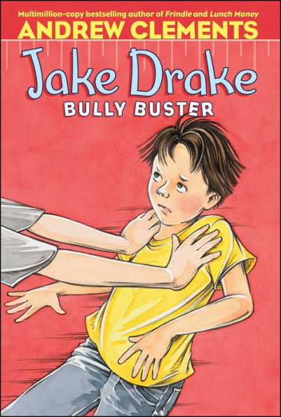 Jake Drake, Bully Buster (Jake Drake Series #1)