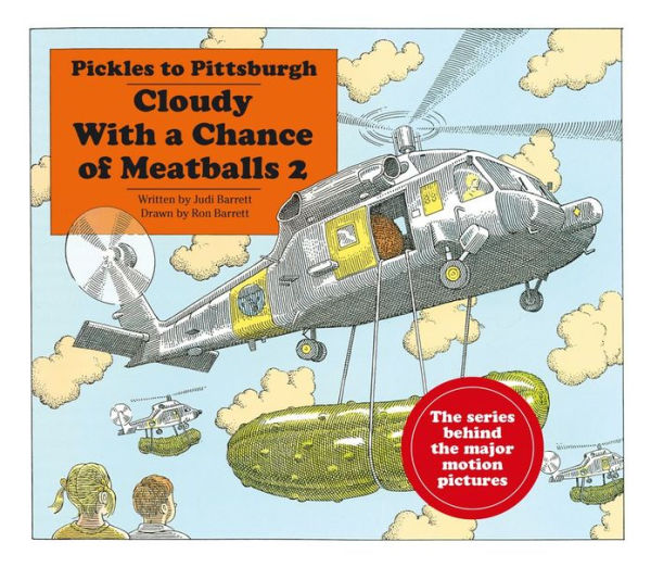 Pickles to Pittsburgh: The Sequel to Cloudy with a Chance of Meatballs