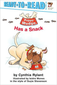 Title: Puppy Mudge Has a Snack: Ready-to-Read Pre-Level 1, Author: Cynthia Rylant