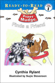 Title: Puppy Mudge Finds a Friend: Ready-to-Read Pre-Level 1, Author: Cynthia Rylant
