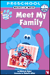 Title: Meet My Family (Blue's Clues Series), Author: Deborah Reber