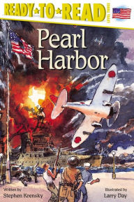 Title: Pearl Harbor: Ready-to-Read Level 3, Author: Stephen Krensky