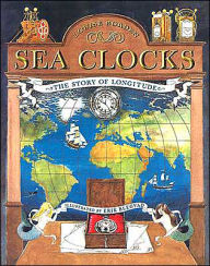 Title: Sea Clocks: The Story of Longitude, Author: Louise Borden