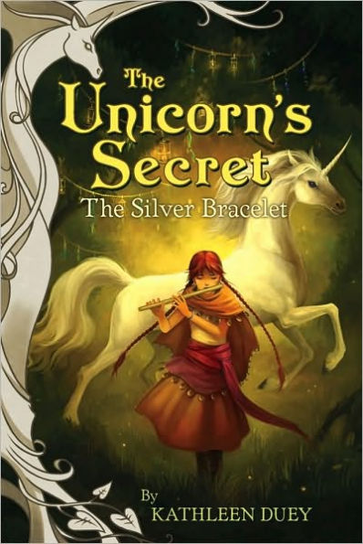 The Silver Bracelet (Unicorn's Secret Series #3)