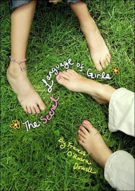 Title: The Secret Language of Girls, Author: Frances O'Roark Dowell