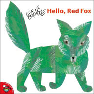 Title: Hello, Red Fox, Author: Eric Carle