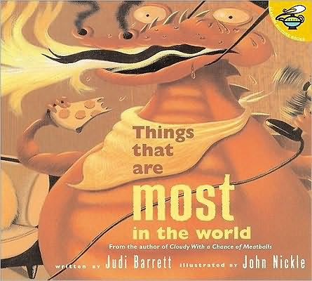 Things That Are Most the World