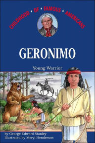 Title: Geronimo: Young Warrior, Author: George E. Stanley
