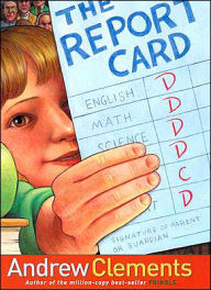 Title: The Report Card, Author: Andrew Clements