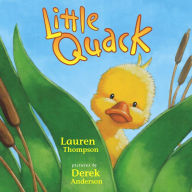 Title: Little Quack, Author: Lauren Thompson