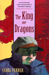 Title: The King of Dragons, Author: Carol Fenner