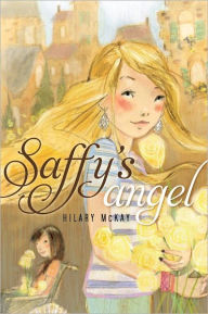 Title: Saffy's Angel (Casson Family Series #1), Author: Hilary McKay