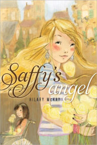 Title: Saffy's Angel (Casson Family Series #1), Author: Hilary McKay