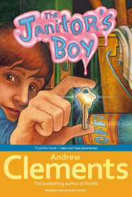 Title: The Janitor's Boy, Author: Andrew Clements