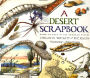 Alternative view 2 of Desert Scrapbook: Desert Scrapbook