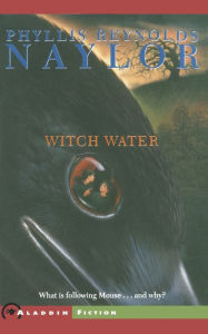 Title: Witch Water, Author: Phyllis Reynolds Naylor