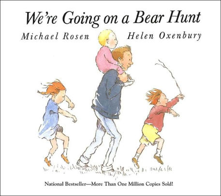 We're Going on a Bear Hunt by Michael Rosen, Helen Oxenbury ...